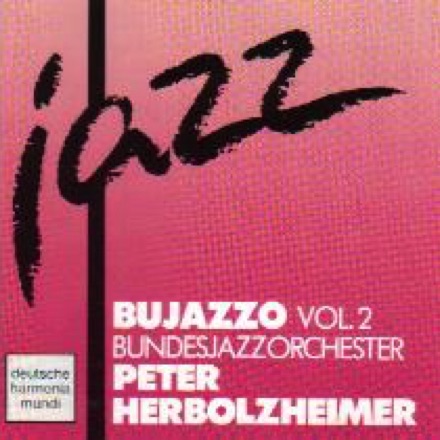 CD "Bujazzo Vol. 2"
conductor with Bundesjazzorchester for
compositions "Ancient Song" and "Dimanche au Marais"
Harmonia Mundi HM 1034-2 CD "Bujazzo Vol. 2"
conductor with Bundesjazzorchester for
compositions "Ancient Song" and "Dimanche au Marais"
Harmonia Mundi HM 1034-2